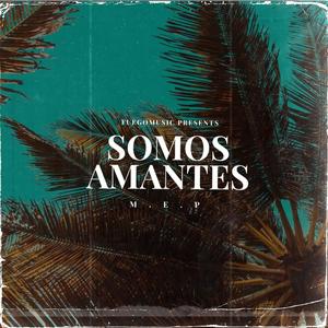 Somos Amantes