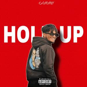 HOLD UP (Explicit)