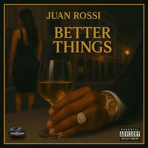 BETTER THANGS (Explicit)