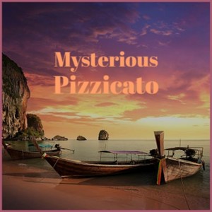 Mysterious Pizzicato