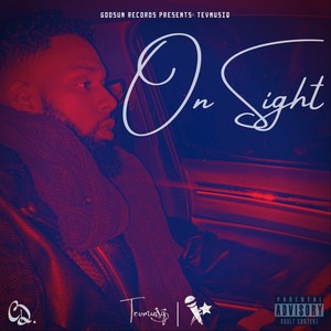 On Sight (Explicit)