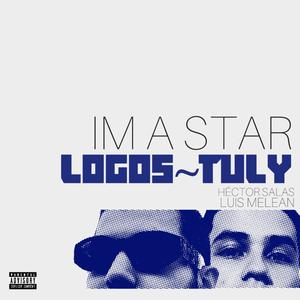 Im a star (feat. Logos) [Explicit]