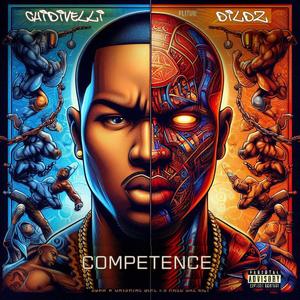 Competence (feat. Dildz) [Explicit]