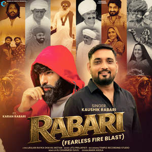 Kaushik Rabari - Rabari (Fearless Fire blast)
