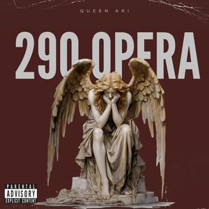 290 Opera (Explicit)