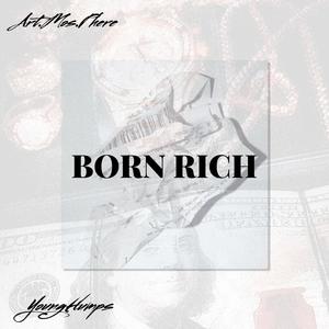 Born Rich (Explicit)