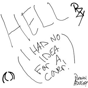 Hell (Explicit)