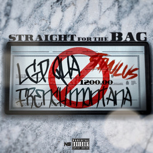 Straight for the Bag (Explicit)