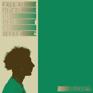 Dernier baiser du bout du monde