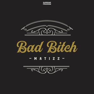 Bad ***** (Radio Edit)