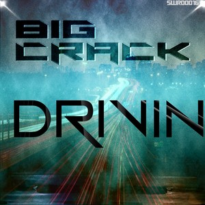 Drivin (Original Mix)