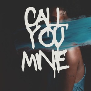 Call You Mine (Extended Remix)