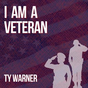 I Am a Veteran