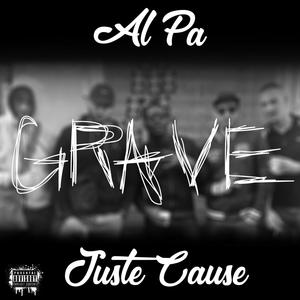 Grave(feat. Juste Cause) (Explicit)