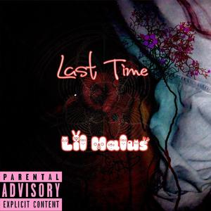 Last Time (Explicit)