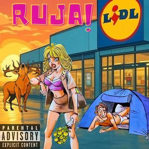 Ruja! (Explicit)