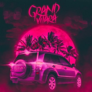 Grand Vitara (Explicit)