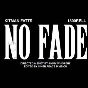 NO FADE (Explicit)