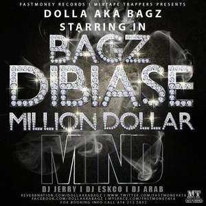 Bagz Dibiase (Million Dollar Mind)