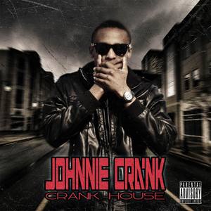 Crank House (Explicit)