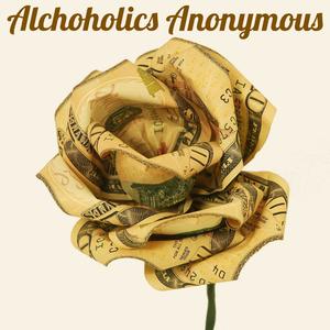 Alcoholics Anonymous (Explicit)