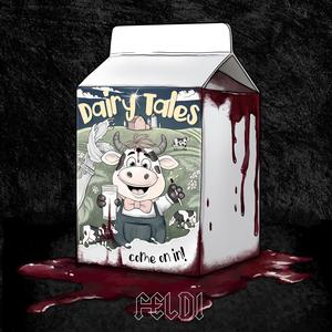 Dairy Tales (Explicit)