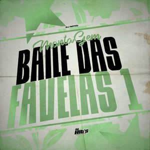 Montagem Baile das Favelas 1 (Explicit)