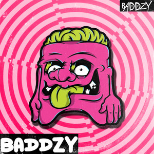 Baddzy (Explicit)