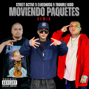 Moviendo Paquetes (Remix|Explicit)