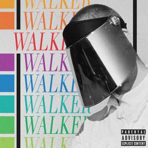 WALKER. EP (Explicit)