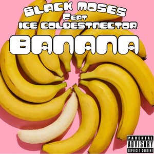 Banana (Explicit)