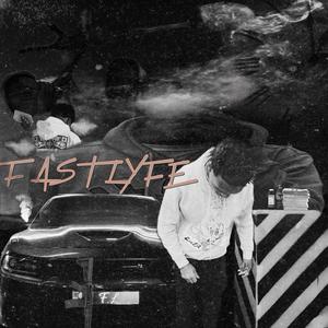 FASTLYFE (Explicit)