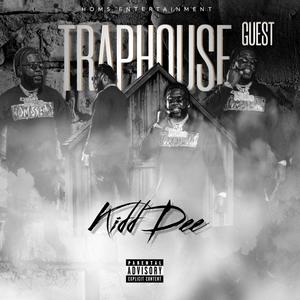 Trap House Guest (Explicit)