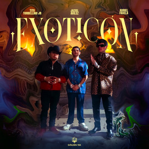 Exoticón (Explicit)