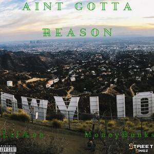 No Reason (Explicit)