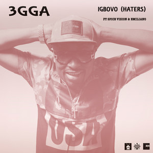 Igbovo (Haters) [Explicit]