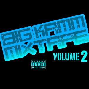 Mixtape, Vol. 2 (Explicit)