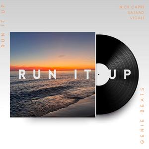 Run It Up (Explicit)