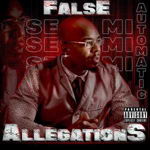 False Allegations 2 (Explicit)