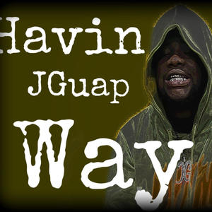 Havin my way (Explicit)