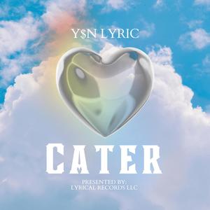 Cater (Explicit)