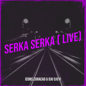 Serka Serka (Live)