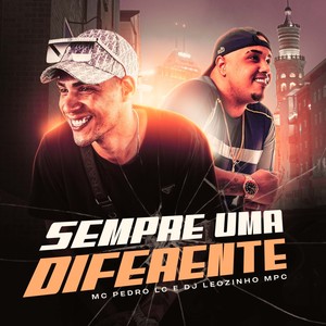 Sempre Uma Diferente (Explicit)