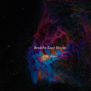 Breathe Easy House