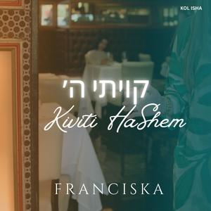 Kiviti HaShem (קויתי ה׳)