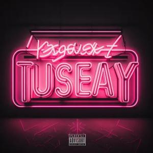 Tuesday! (feat. 83GuttaBaby) [Explicit]