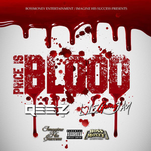 Price Is Blood (Explicit)