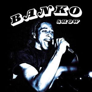 Banko Show