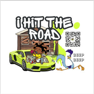 Hit the Road (Explicit)