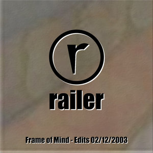 Frame Of Mind - Edits 01/29/2003